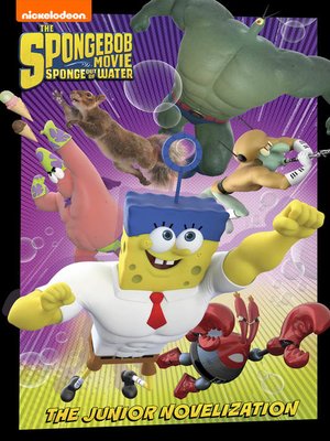 cover image of SpongeBob Movie: Sponge Out of Water Junior Novel